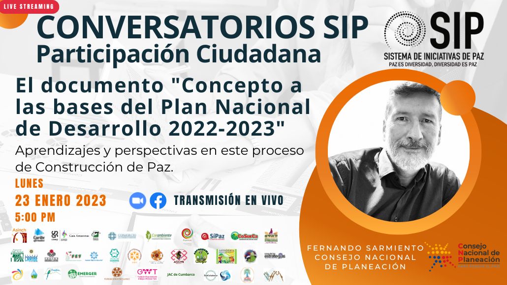 Conversatorio sobre el documento "Concepto a las bases del Plan Nacional de Desarrollo 2022-2023"