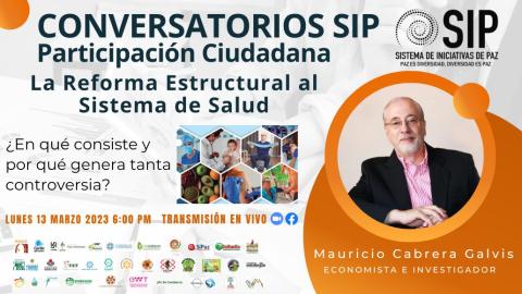 La Reforma Estructural al Sistema de Salud