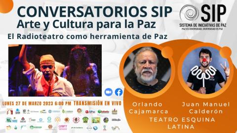 Arte y Cultura para la Paz: el Radioteatro como herramienta de Paz